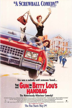 ɷ The Gun in Betty Lou\'s Handbag