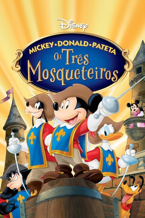 ǹ Mickey, Donald, Goofy: The Three Musketeers