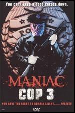 湫3 Maniac Cop 3: Badge of Silence