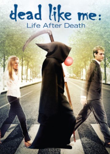 Լ Dead Like Me: Life After Death