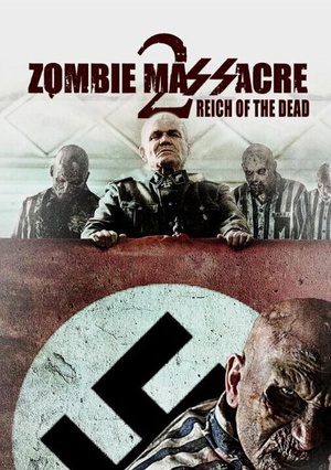 ʬɱ2۹ Zombie Massacre 2: Reich of the Dead