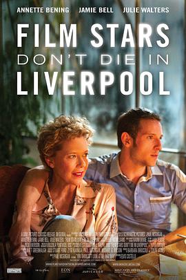 Ӱפ Film Stars Don\'t Die in Liverpool