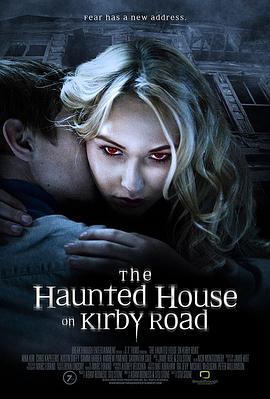 ƱȽֹ The Haunted House on Kirby Road