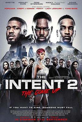 ͼ2 The Intent 2: The Come Up