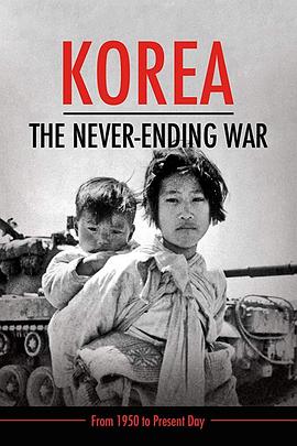 սս Korea: The Never-Ending War
