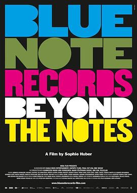 ɫʿƣֹ Blue Note Records: Beyond the Notes