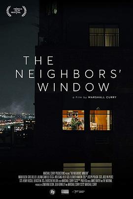 ھӵĴ The Neighbors\' Window