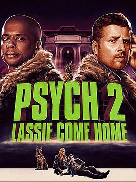 ̽2˹ Psych 2: Lassie Come Home