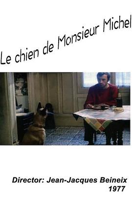 ЪĹ Le chien de Monsieur Michel