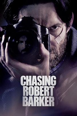 ׷ٴ Chasing Robert Barker