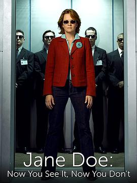 Jane Doe: Now You See It, Now You Don\'t
