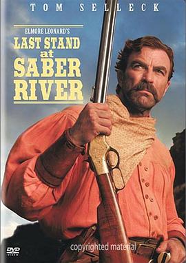  Last Stand at Saber River