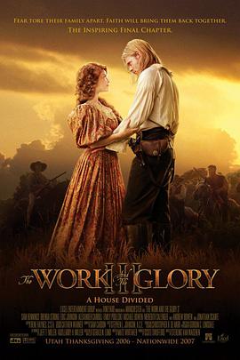 ҵ3 The Work and the Glory III: A House Divided