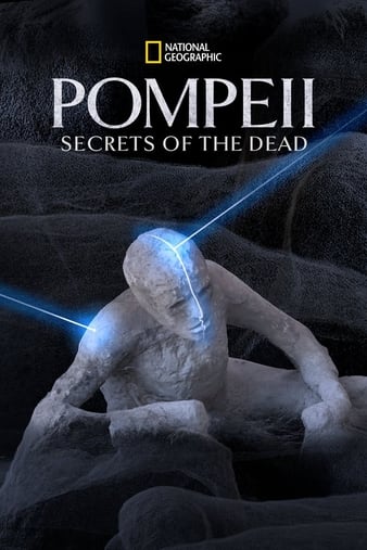 ӱųǣߵ Pompeii: Secrets of the Dead