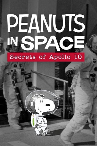 ̫գʮŵ Peanuts in Space: Secrets of Apollo 10