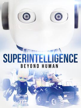 Superintelligence:Beyond Human