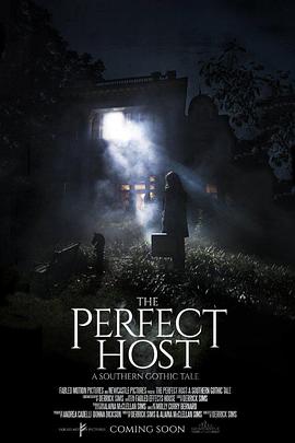 Ϸع The Perfect Host: A Southern Gothic Tale