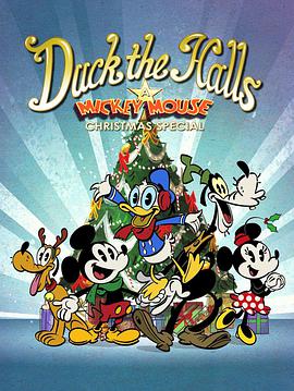Ѽʥڣ滶ֶʥؼ Duck the Halls: A Mickey Mouse Christmas Special
