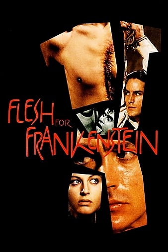 ʬ Flesh for Frankenstein
