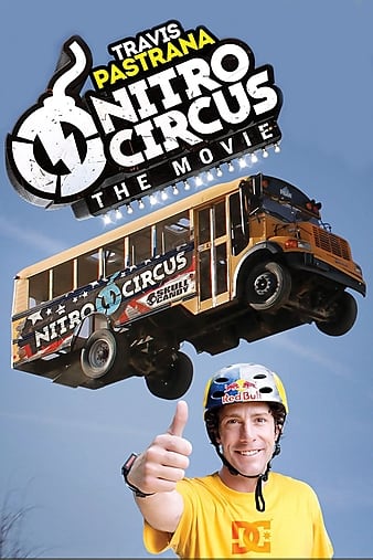Ϸ Nitro Circus: The Movie