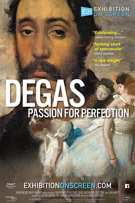 ¼ӣ׷ Degas: Passion for Perfection