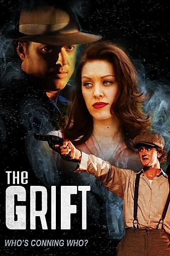 թƭ The Grift