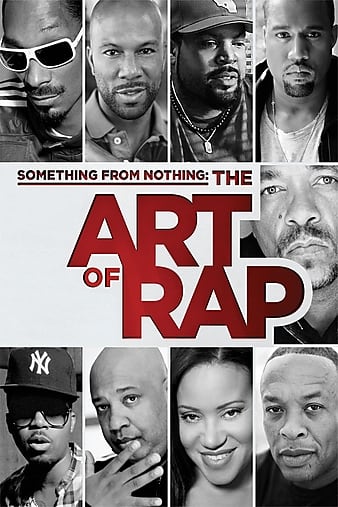 ˵ֵ Something from Nothing: The Art of Rap
