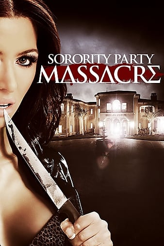 ɱ Sorority Party Massacre