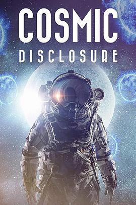  һ Cosmic Disclosure Season 1