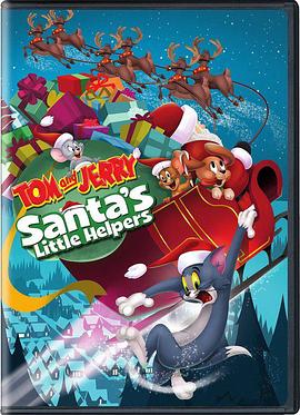 èص䣺ʥ˵С Tom and Jerry: Santa\'s Little Helpers
