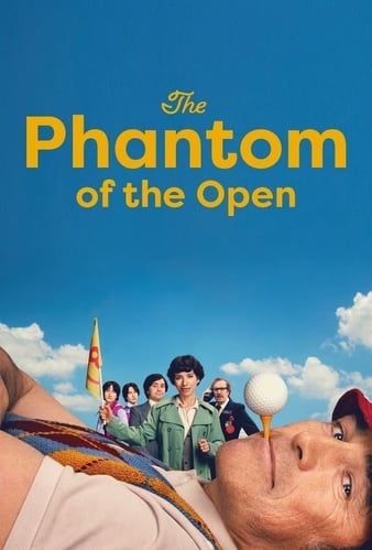 Ӱ The Phantom of the Open