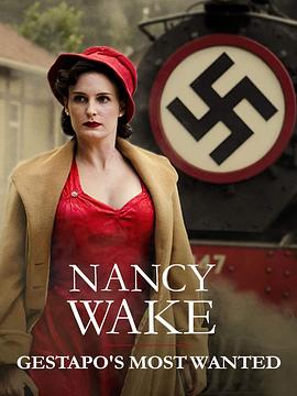 ̫ץŮ NANCY WAKE: GESTAPO\'S MOST WANTED
