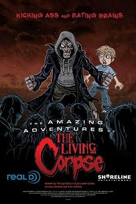 ʬð The Amazing Adventures of the Living Corpse