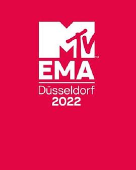 MTV EMA Dsseldorf 2022