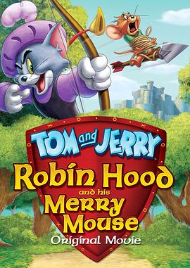 èޱĻ Tom and Jerry: Robin Hood and His Merry Mouse
