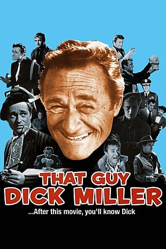 ϿǼһ That Guy Dick Miller
