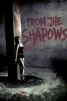 Ӱ From the Shadows