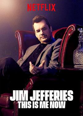 Jim Jefferies: Ҿ Jim Jefferies: This Is Me Now