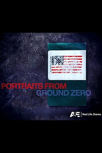 㿪ʼФPortraits from Ground Zero