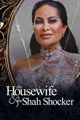 κǽ޾թƭ The Housewife & the Shah Shocker