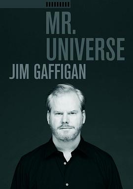 ķӷƸ Jim Gaffigan: Mr. Universe