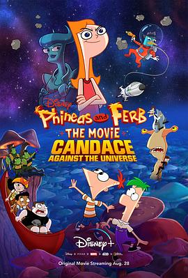 ɸСӰ˿Կȫ Phineas and Ferb The Movie: Candace Against the Universe