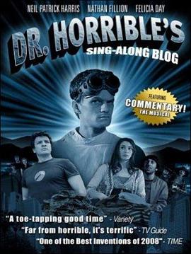 The Making of Dr. Horrible\'s Sing-Along Blog