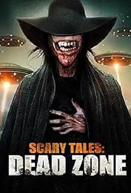 ̷ Scary Tales: Dead Zone