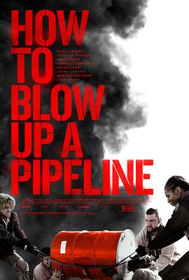ըһܵ How to Blow Up a Pipeline