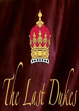 Ĺ The Last Dukes