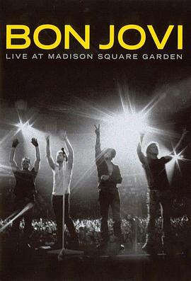 άѷ㳡԰ݳ Bon Jovi Live At Madison Square Garden
