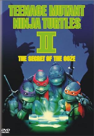 2 2 Teenage Mutant Ninja Turtles II: The Secret of the Ooze