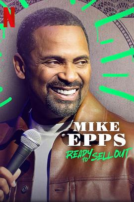 ˰˹ί Mike Epps: Ready to Sell Out