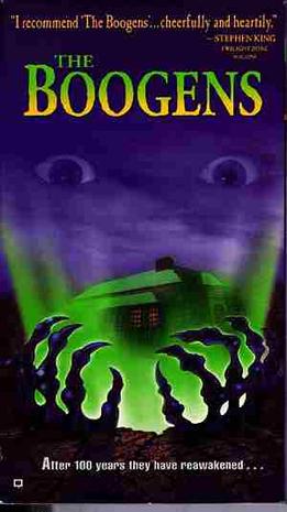   The Boogens